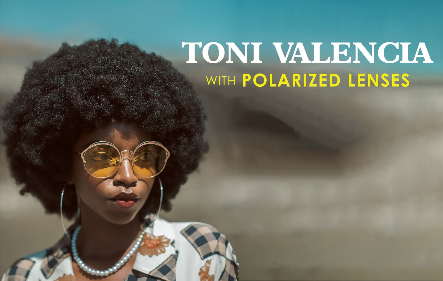 Toni Valencia - Polarized Sunglasses